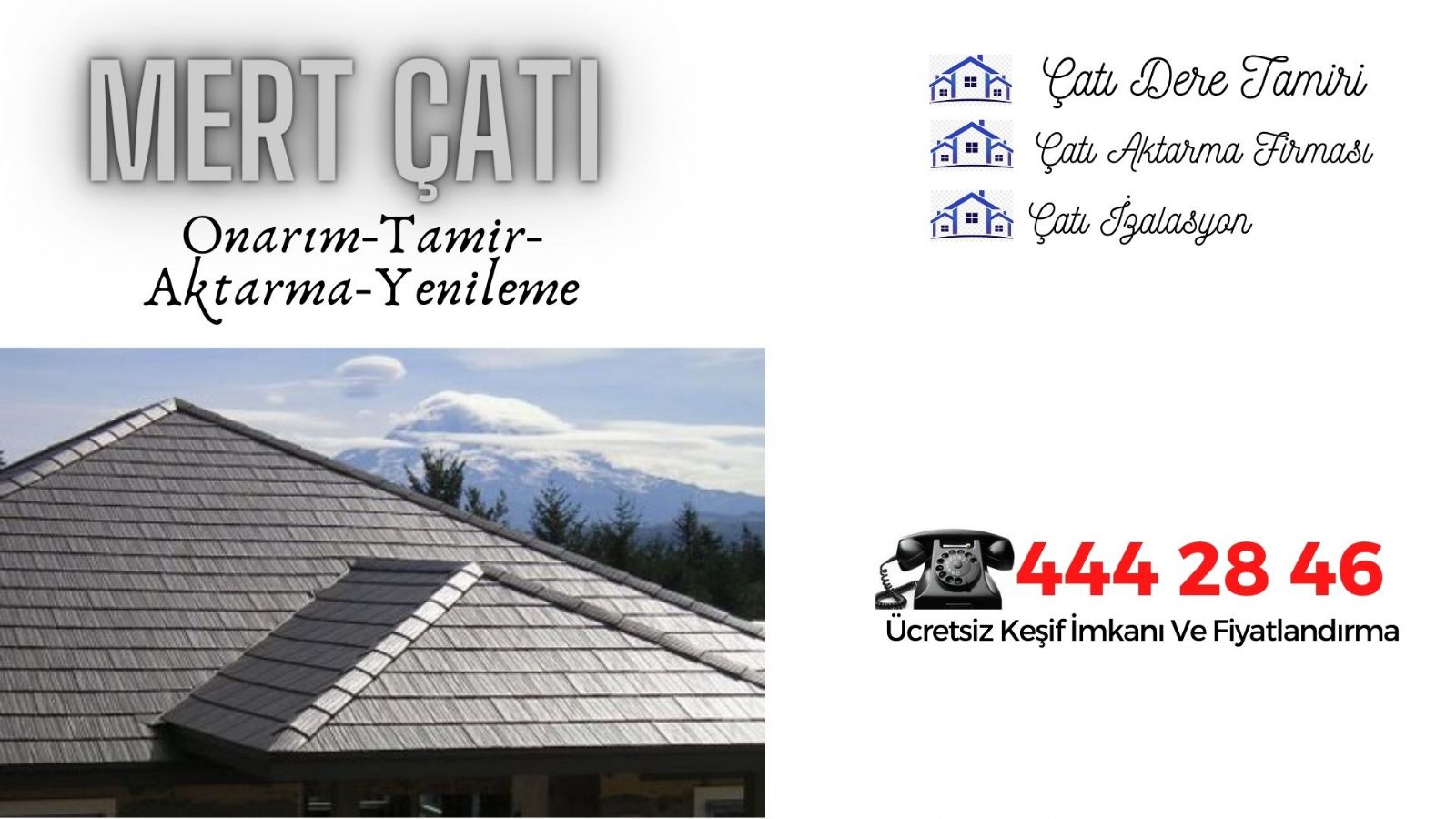 Çatı Tadilat Tamirat Yalıtım Firmaları